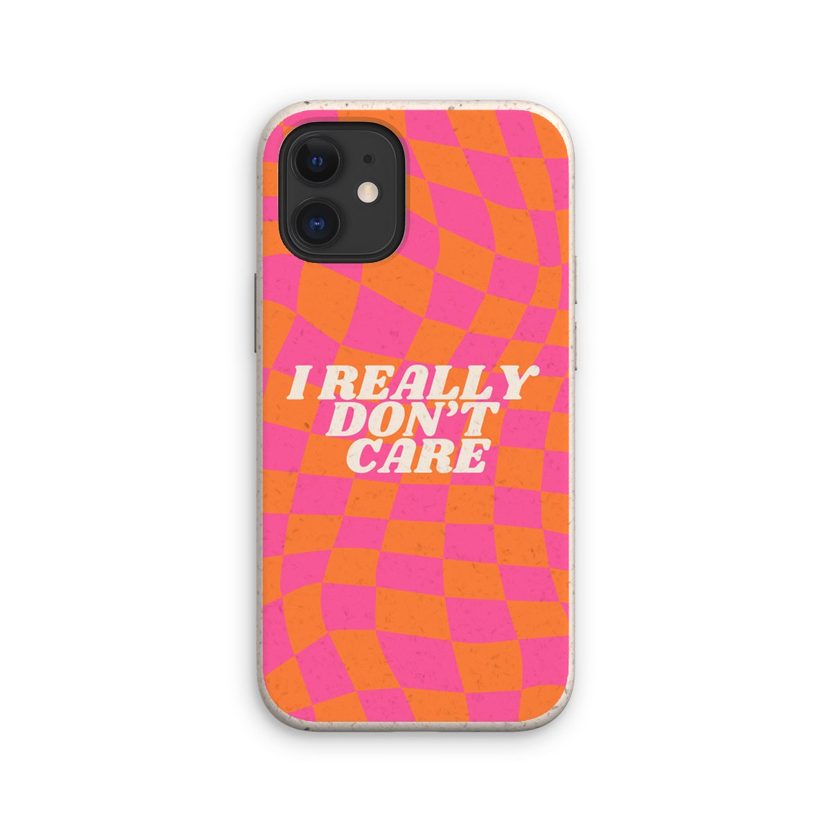 The "I Really Don't Care" Eco Phone Case