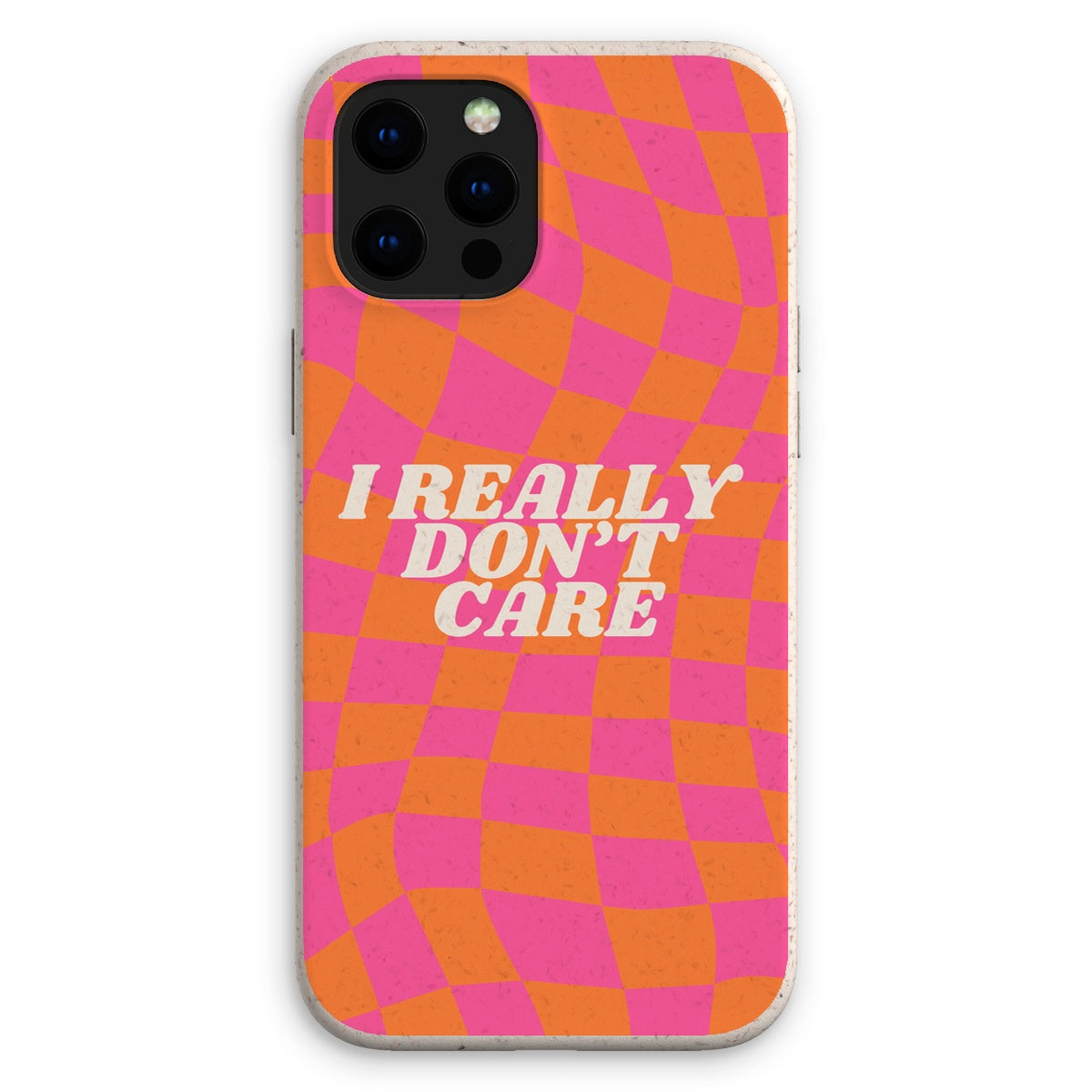 The "I Really Don't Care" Eco Phone Case